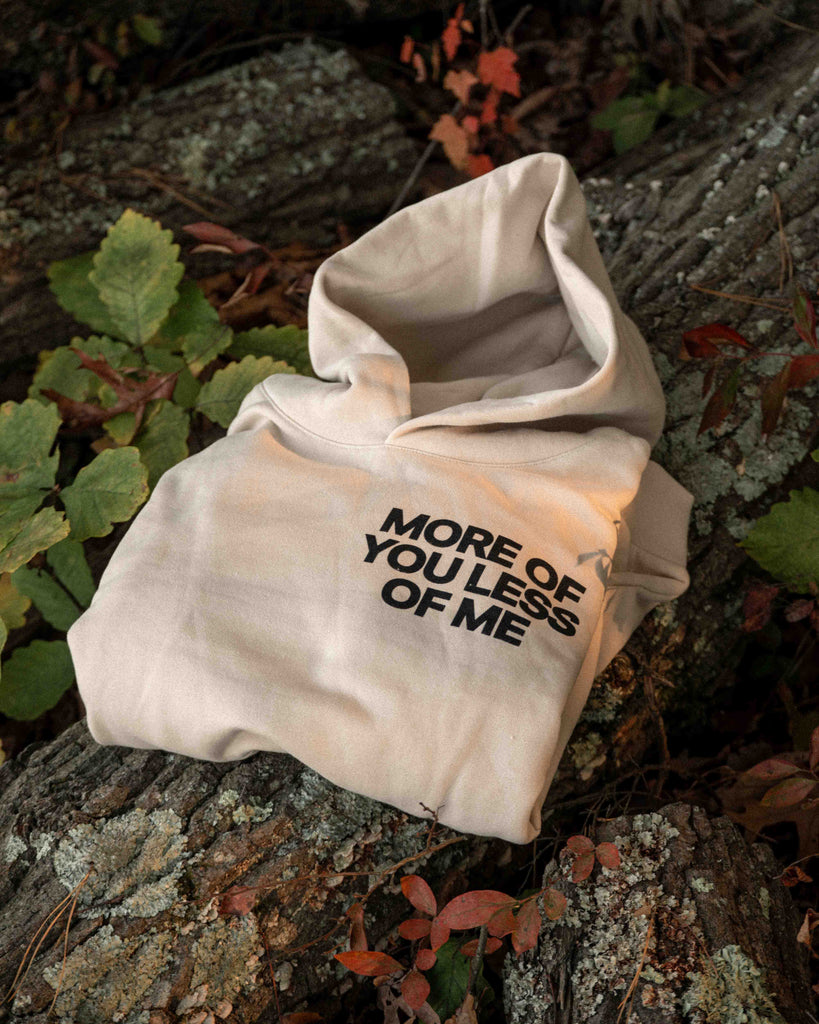 MORE OF YOU Premium Heavyweight Hoodie